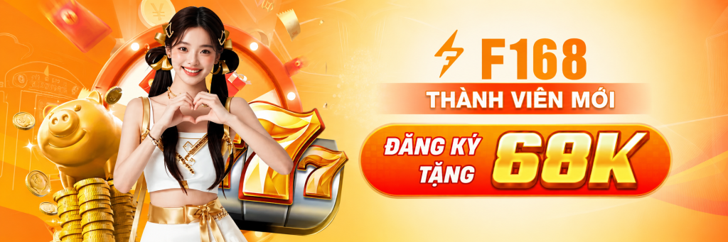 thành viên mới tặng 68K
